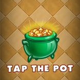 Tap the pot