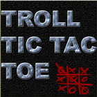 Troll Tic Tac Toe Zeichen