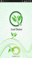 Leaf  Dialer poster