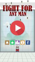 Fight for Ant Man ảnh chụp màn hình 3