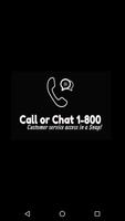 Call or Chat 1-800 स्क्रीनशॉट 1
