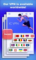 IC VPN：最速ブラウジング、ブロックされたウェブサイトを開く ポスター