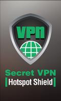 秘密的 VPN 热点无限 海报