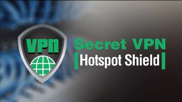 Secret VPN Hotspot Unlimited screenshot 1