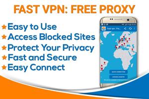 Fast VPN: Free proxy poster