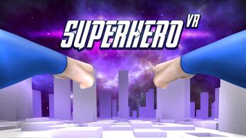 Superhero VR 3D Game پوسٹر