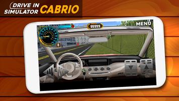 Drive in Cabrio Simulator اسکرین شاٹ 3