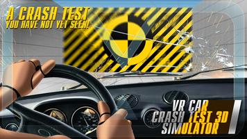 VR Car Crash Test 3D Simulator Affiche