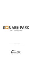 SQUARE PARK  The Outlet Town Affiche