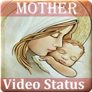 Mother Video Status - Motherday Video for Whatsapp-APK