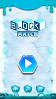 Block Match : Hexa Game Puzzle poster
