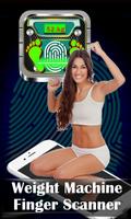 Weight Finger Scanner Prank App Affiche