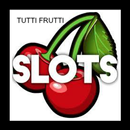 Tutti frutti slots APK