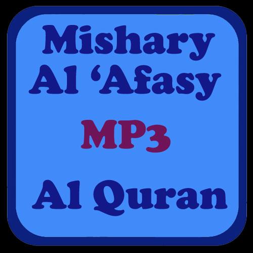 Mishary Alafasy Quran MP3 Full Offline for Android - APK Download