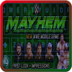 WWE Mayhem Keyboard Themes 2018 APK