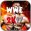 New Tricks WWE 2K17 APK