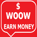 Woow earn money free APK