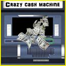 Crazy cash machine APK