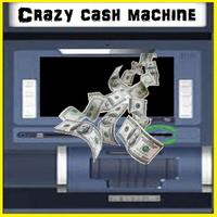 Crazy cash machine پوسٹر
