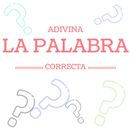 Adivina la palabra correcta APK