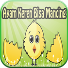 Ayam Keren Bisa Mancing simgesi