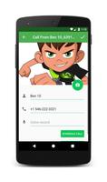 Call From Ben 10 स्क्रीनशॉट 2