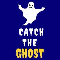 Catch The Ghost Cartaz