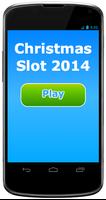 Christmas Slot 2014 Affiche