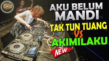 DJ Tak Tun Tuang Best Remix 2018 - Aku Belum Mandi capture d'écran 3