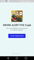 Drunk Alert Emergency response poster