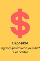 Dinero Pasivo con Youtube اسکرین شاٹ 2