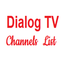 Dialog TV Channels List APK