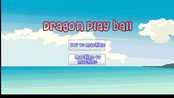 Dragon PLay Ball Affiche