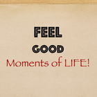 FEEL GOOD MOMENTS OF LIFE ไอคอน