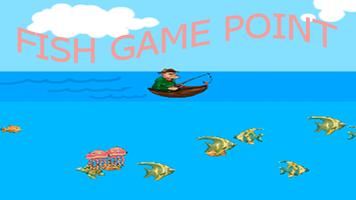 Fish Game Point capture d'écran 1