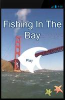 Fishing In The Bay plakat