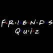 Guess What- Friends Triva