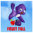 Fruit Fall