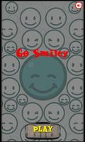 Go Smiley Plakat