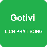 Gotivi Lịch Phát Sóng