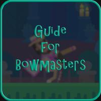 Guide for Bowmasters poster