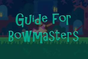 Guide for Bowmasters скриншот 1