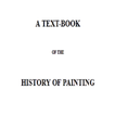 HISTORY OF PAINTING