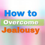 How to Overcome Jealousy APK