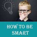 How to be Smart As a Teen