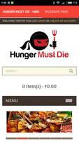 Hunger Must Die poster