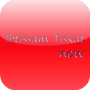 ibtissam tiskat new APK