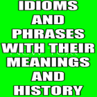 Idioms and Phrases with their meanings and history أيقونة