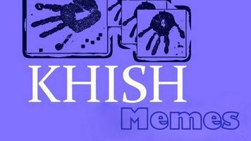 K H I S H  Memes اسکرین شاٹ 2