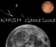 KHISH Game luna Affiche